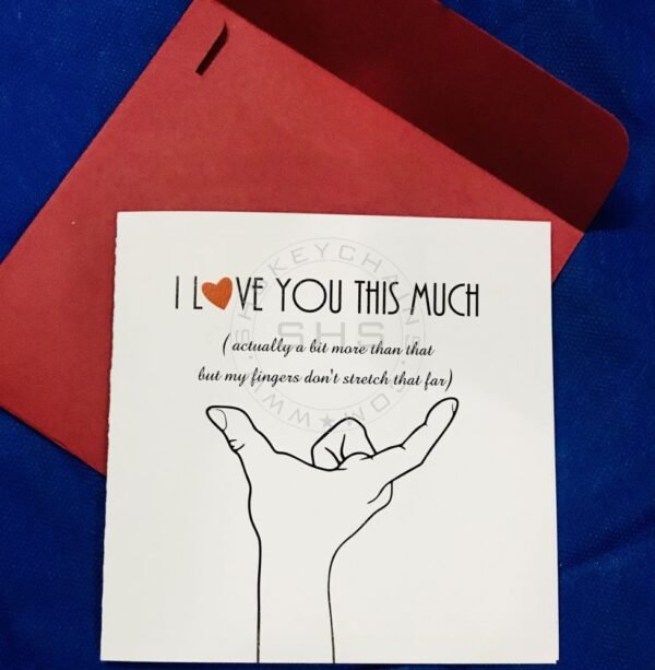 Greeting Card - I Love you this much